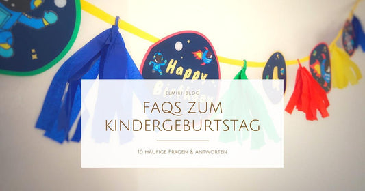 10 häufig gestellte Fragen zum Kindergeburtstag